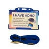 I Have ADHD Lanyard - Available in Seven Colours (Orange)