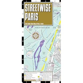 Streetwise Paris Map - Laminated City Center Street Map of Paris, France (Michelin Streetwise Maps)