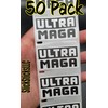 50PCS Ultra MAGA Stickers