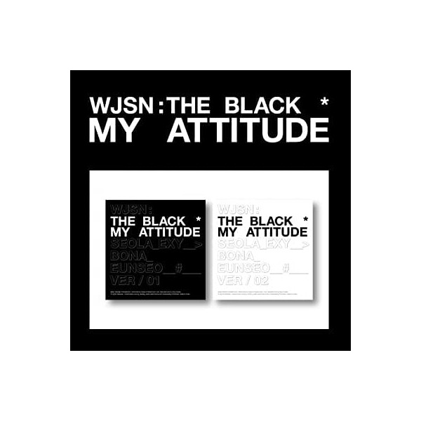 Cosmic Girls WJSN : The Black My Attitude 1st Single