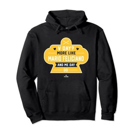 More Like Mario Feliciano and Me Valentines Day Baseball Pullover Hoodie