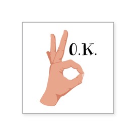 CafePress OK Hand Sign Sticker Square Bumper Sticker Car Decal