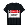 disgruntled employee t-shirt T-Shirt