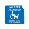 No Pets Allowed Service Dogs are Welcome Pet Animal Label