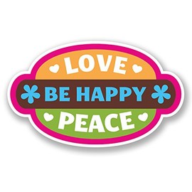 2 x 10cm Love Peace Be Happy Vinyl Decal Sticker Laptop Surf Flower Girls #5656 (10cm Wide x 6cm Tall)