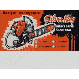 Silver King Direct Drive Chain Saw 18" x 24" Metal Sign