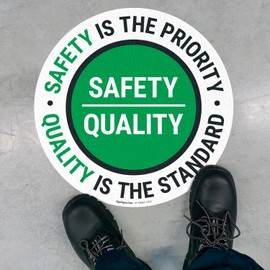 Safety is the Priority Quality is the Standard 10x10 inches, Floor Decal Anti-Slip Adhesive Floor Sign Made in USA