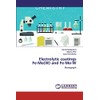 Electrolytic coatingsFe-Mo(W) and Fe-Mo-W: Monograph