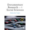 Documentary Research in the Social Sciences