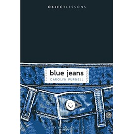 Blue Jeans (Object Lessons)