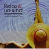 Relax & Unwind
