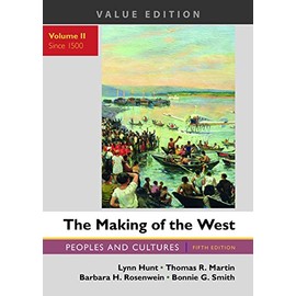 The Making of the West, Value Edition, Volume 2
