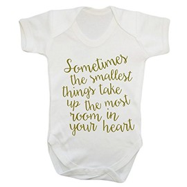 Sometimes The Smallest Things take up The Most Room in Your Heart Baby Vest Bodysuit Babygrow Gold