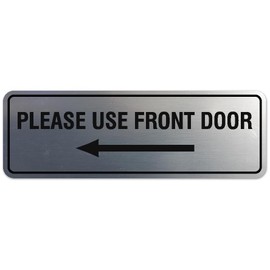 Signs ByLITA Standard Please Use Front Door Left Arrow Sign - Easy Installation | Durable Wall or Door Sign (Brushed Silver) - Medium (2 Pack)