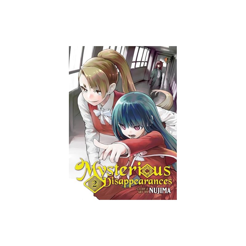 Mysterious Disappearances Vol. 2