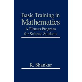 Basic Training in Mathematics: A Fitness Program for Science Students