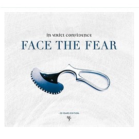 Face the Fear (25 Years Edition)