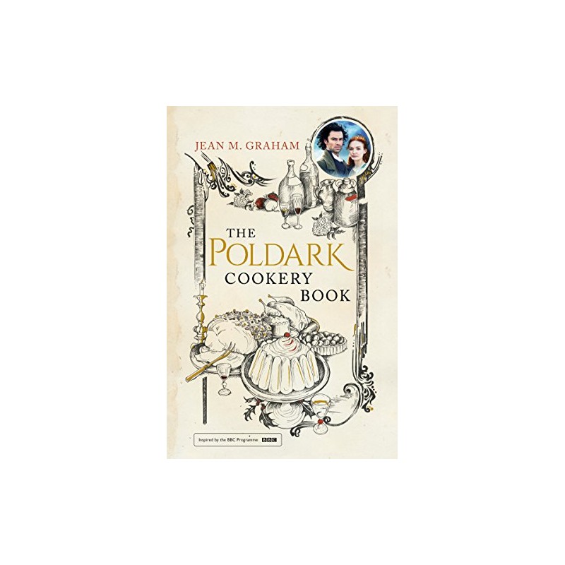 The Poldark Cookery Book