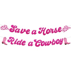 Save a Horse Ride a Cowboy Banner, Rodeo Themed Hen Party Decorations, Cowgirl Bachelorette Decorations, Same Cowboy Forever Banner, Western Rodeo Bachelorette Party Decorations Hot Pink Glitter