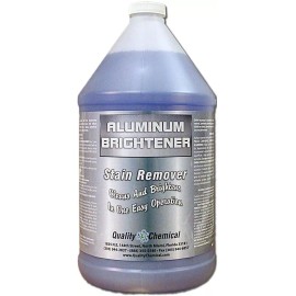 Quality Chemical Aluminum Cleaner & Brightener & Restorer / 1 Gallon (128 oz.)