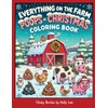 Everything on the Farm Poops at Christmas Coloring Book: Laugh-Out-Loud