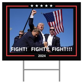EZISHIPS Trump Shooting Makes Me Stronger Yard Sign, Fight Fight Fight Trump Yard sign with Stakes 18x24 Inch, Outdoor Signs Double Sided, 1 Pack
