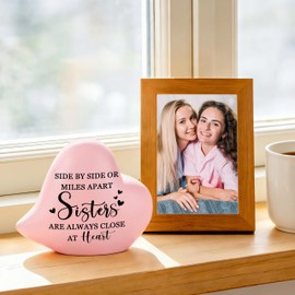 Sister Birthday Gifts for Sister Cute Pink Heart Decoration - Side By Side or Miles Apart Sisters are Always Close at Heart - Mothers Day Gift for Sister Gifts for Sister Valentines