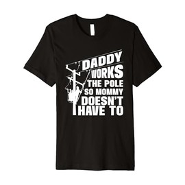 Dads Funny Electrical Lineman Gear | Husband & Lineman Wife Premium T-Shirt