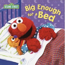 Big Enough for a Bed (Sesame Street)