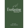 Everlasting Motherhood