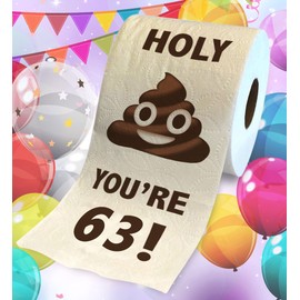 Printed TP Holy You're 63 Birthday Toilet Paper Gift - 63rd Bday Party Funny Birthday Gift Joke Toilet Paper Prank, Novelty Unique Birthday Presents for Men, Women, Family, Friends - 500 Sheets