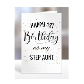 Happy 1st First Birthday as my Step Aunt card, gifts for men, women, greetings card, presents for Christmas, A5-138_177