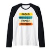 Bradley Surname Proud Family Member Bradley Raglan Baseball Tee