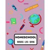 Homeschool hours log book: Organize and manage your homeschooling with