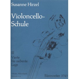 Violoncello-Schule 3: Vierte bis siebente Lage, Vibrato, Akkordspiel, Spiccato u. a. Lehrgang für Anfänger und Fortgeschrittene bis zur 7. Lage: ... Spiccato, Verzierungen, Spiccato u. a.