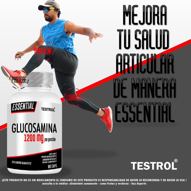 TESTROL. Glucosamina Essential 1200 mg Flexibilidad, Salud Articular y Ligamentos.
