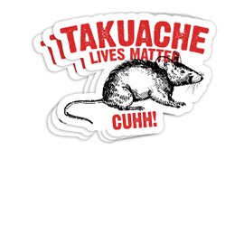 Takuache Lives Matter Cuhh 4x3 Decals Stickers for Laptop Window Car Bumper Helmet Water Bottle (Pack 3)