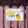 Bee Happy Bee Garden Sign Funny Saying Door Sign Warning