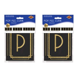 Beistle Pop, Fizz, Clink Streamers 2 Piece New Year Banners, 20's Decor, 6.25" x 8', Black/Gold