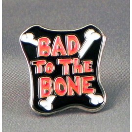 Metal Enamel Pin Badge Brooch Bad to the Bones