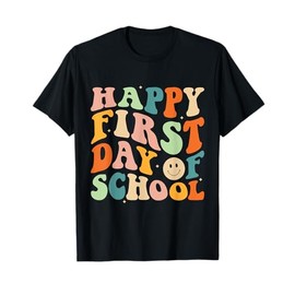 Happy First Day Of School Groovy Back To School Teacher T-Shirt