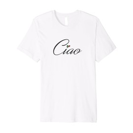 Ciao Premium Designer Graphic T-Shirt - Italian Flag Heart Premium T-Shirt