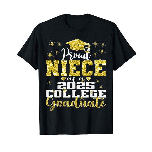 Proud Niece of 2025 College Graduate Family 25 Graduation T-Shirt