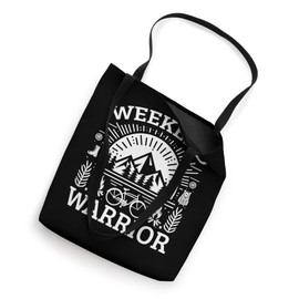 Weekend Warrior Outdoor Adventures Enthusiast Tote Bag