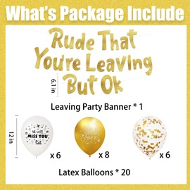 Leaving Party Decorations - Gold Rude That You'Re Leaving But Ok Banner White Golden Good Luck We Will Miss You Confetti Printed Balloons Retirement Decoration for Going Away Colleagues Farewell Job