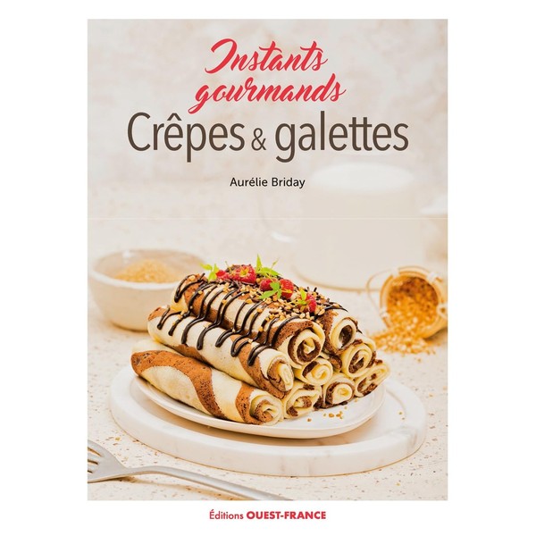 Crêpes et galettes, instants gourmands