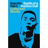 Spells of a Voodoo Doll: The Collected Works of Assotto