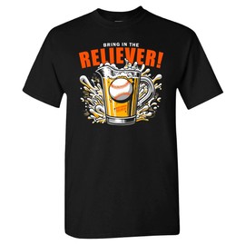 Baltimore - Bring in The Reliever! Relief Pitcher Parody Drinking Men's T-Shirt for Baseball Fans (Black Shirt, M)