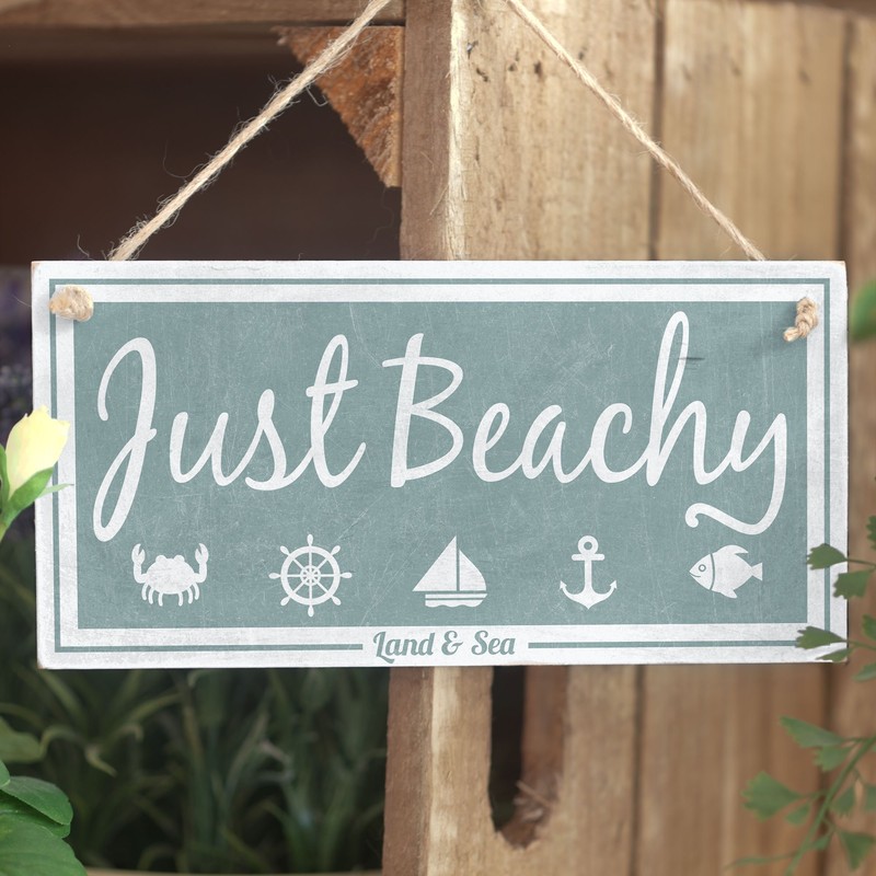 'Just Beachy (Land & Sea)'- Nautical Sign - Handmade Shabby