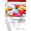 Polypharmazie am Lebensende: Sinnlose Medikamente in der Terminalphase